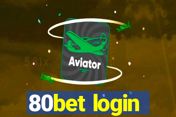 80bet login